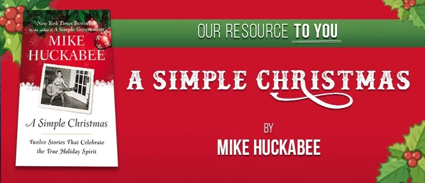 Gov. Mike Huckabee’s “A Simple Christmas”