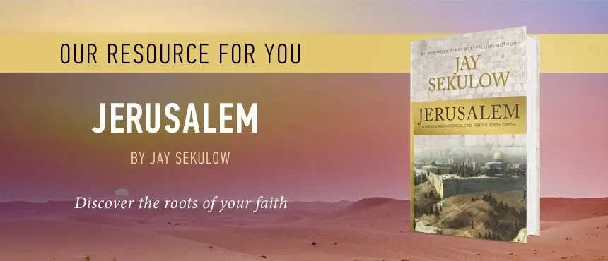 Jerusalem by Jay Sekulow