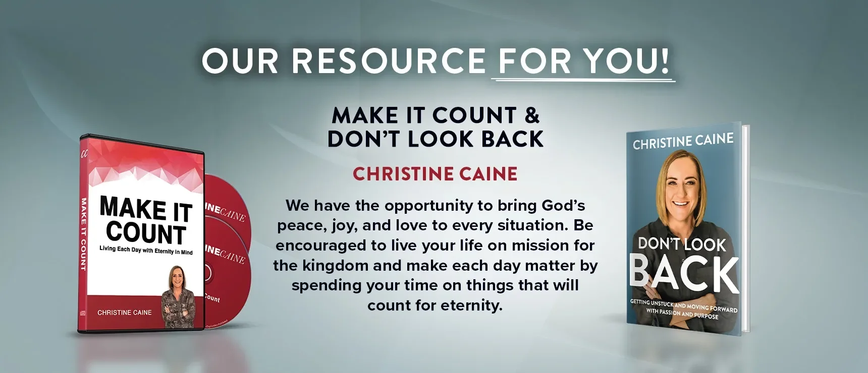 Make It Count + Don't Look Back by Christine Caine